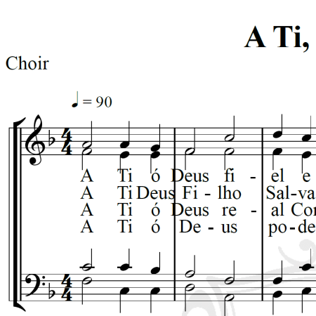 A Ti, ó Deus - Arranjo Coral