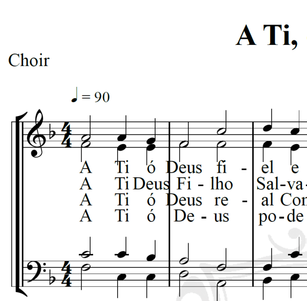 A Ti, ó Deus - Arranjo Coral