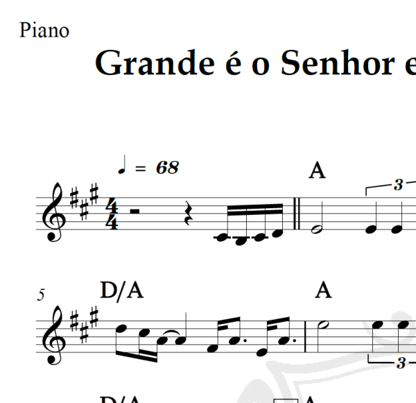 Grande é o Senhor e mui digno de louvor - Ana Paula Valadão - Piano/Vocal