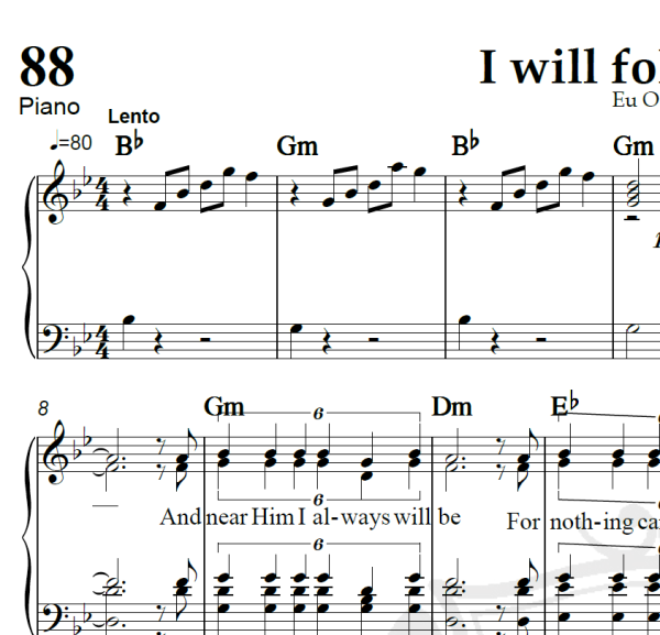 I will follow Him - Arranjo Coral