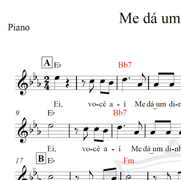 Me dá um dinheiro aí - Piano/Vocal
