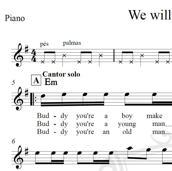 We will rock you - Queen - Arranjo Coral